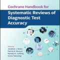 دانلود کتاب راهنما برای بررسی سیستماتیک دقت تست تشخیصی کاکرین<br>Cochrane Handbook for Systematic Reviews of Diagnostic Test Accuracy, 1ed
