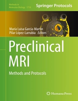 دانلود کتاب Preclinical MRI: Methods and Protocols, 1ed