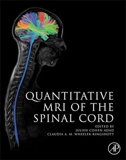 دانلود کتاب Quantitative MRI of the Spinal Cord, 1ed