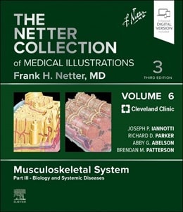 دانلود کتاب The Netter Collection of Medical Illustrations: Musculoskeletal System, Volume 6, Part III - Biology and Systemic Diseases, 3rd Edition