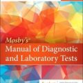 دانلود کتاب راهنمای تست‌های تشخیصی و آزمایشگاهی موزبی<br>Mosby’s Manual of Diagnostic and Laboratory Tests 7th Edition