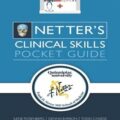 دانلود کتاب مهارت های بالینی نتر: راهنمای جیبی<br>Netter's Clinical Skills: Pocket Guide, 1ed