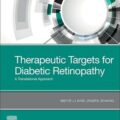 دانلود کتاب اهداف درمانی رتینوپاتی دیابتی<br>Therapeutic Targets of Diabetic Retinopathy, 1ed