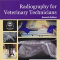 دانلود کتاب رادیوگرافی برای تکنسین های دامپزشکی لاوین<br>Lavin's Radiography for Veterinary Technicians, 7ed