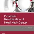 دانلود کتاب توانبخشی پروتز بیماران سرطانی سر و گردن<br>Prosthetic Rehabilitation of Head and Neck Cancer Patients, 1ed