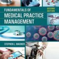 دانلود کتاب مبانی مدیریت اعمال پزشکی<br>Fundamentals of Medical Practice Management, 2ed