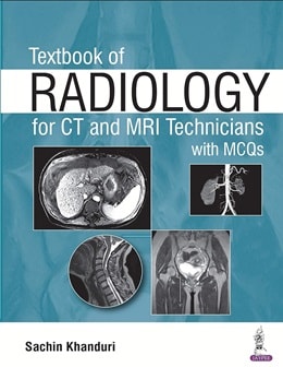 دانلود کتاب Textbook of Radiology for CT and MRI Technicians with MCQs, 1ed