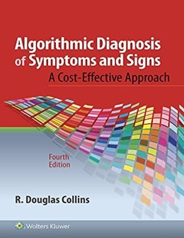 دانلود کتاب Algorithmic Diagnosis of Symptoms and Signs 4th Edition