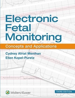 دانلود کتاب Electronic Fetal Monitoring: Concepts and Applications, 3ed