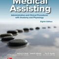 دانلود کتاب کمک های پزشکی: رویه های اداری و بالینی<br>Medical Assisting: Administrative and Clinical Procedures 8th Edition