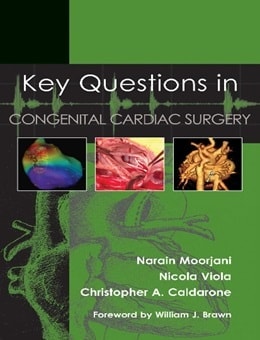 دانلود کتاب Key Questions in Congenital Cardiac Surgery, 1ed