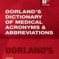 دانلود کتاب واژه نامه کلمات و اختصارات پزشکی دورلند<br>Dorland's Dictionary of Medical Acronyms and Abbreviations 8th Edition