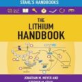 دانلود کتاب راهنمای لیتیوم: سری کتاب های استال<br>The Lithium Handbook: Stahl's Handbooks, 1ed