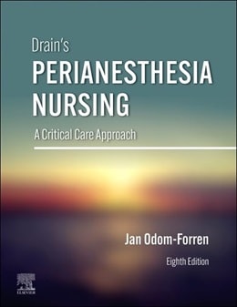 دانلود کتاب Drain's PeriAnesthesia Nursing: A Critical Care Approach, 8ed