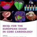 دانلود کتاب MCQ برای آزمون اروپا در کاردیولوژی عمومی<br>MCQs for the European Exam in General Cardiology 2nd Edition