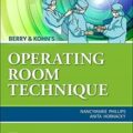 دانلود کتاب تکنیک اتاق عمل بری و کوهن<br>Berry & Kohn's Operating Room Technique 14th Edition