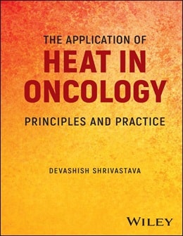 دانلود کتاب The Application of Heat in Oncology: Principles and Practice, 1ed