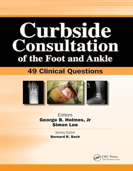 دانلود کتاب Curbside Consultation of the Foot and Ankle: 49 Clinical Questions, 1ed