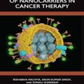 دانلود کتاب نقش های نوظهور نانوحامل در درمان سرطان<br>Emerging Roles of Nanocarrier in Cancer Therapy, 1ed