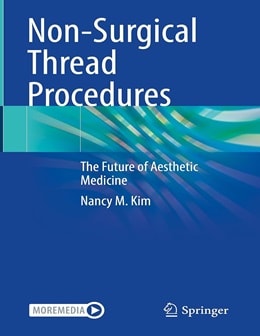 دانلود کتاب Non-Surgical Thread Procedures: The Future of Aesthetic Medicine 2023rd Edition