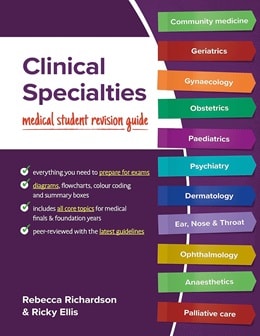 دانلود کتاب Clinical Specialties: Medical Student Revision Guide, 1ed