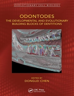 دانلود کتاب Odontodes: The Developmental and Evolutionary Building Blocks of Dentitions, 1ed