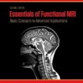 دانلود کتاب ملزومات MRI عملکردی<br>Essentials of Functional MRI 2nd Edition