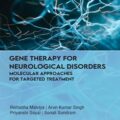 دانلود کتاب ژن درمانی برای اختلالات عصبی<br>Gene Therapy for Neurological Disorders, 1ed