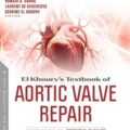 دانلود کتاب درسی ترمیم دریچه آئورت الخوری<br>El Khoury's Textbook of Aortic Valve Repair 1st Edition