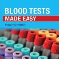 دانلود کتاب آزمایش خون به زبان ساده<br>Blood Tests Made Easy 1st Edition