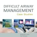 دانلود کتاب مدیریت راه تنفسی دشوار: مطالعات موردی<br>Difficult Airway Management: Case Studies, 1ed