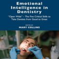 دانلود کتاب هوش هیجانی در دندانپزشکی<br>Emotional Intelligence in Dentistry 1st Edition