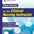 دانلود کتاب حقایق سریع برای مربی پرستاری بالینی<br>Fast Facts for the Clinical Nursing Instructor 4th Edition