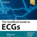 دانلود کتاب راهنمای غیر رسمی ECG<br>The Unofficial Guide to ECGs 1st Edition