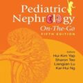 دانلود کتاب نفرولوژی کودکان: در حال حرکت<br>Pediatric Nephrology On-The-Go 5th Edition