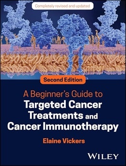 دانلود کتاب A Beginner's Guide to Targeted Cancer Treatments and Cancer Immunotherapy, 2ed