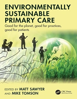 دانلود کتاب Environmentally Sustainable Primary Care 1st Edition