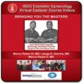 دانلود دوره ویدئویی مجازی زیبایی تناسلی زنان ISCG<br>ISCG Cosmetic Gynecology Virtual Cadaver Course Videos