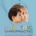 دانلود کتاب کایروپراکتیک کودکان<br>Pediatric Chiropractic 3rd Edition