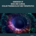 دانلود کتاب فارماکولوژی و درمان پایه و بالینی چشمی<br>Handbook of Basic and Clinical Ocular Pharmacology and Therapeutics 1st Edition