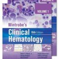 دانلود کتاب هماتولوژی بالینی وینتروب (2 جلدی)<br>Wintrobe's Clinical Hematology 15th Edition