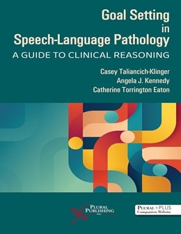 دانلود کتاب Goal Setting in Speech-Language Pathology 1st Edition