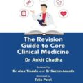 دانلود کتاب راهنمای تجدید نظر در هسته پزشکی بالینی<br>The Revision Guide to Core Clinical Medicine, 1ed