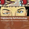 دانلود کتاب چشم پزشکی مهندسی<br>Engineering Ophthalmology 1st Edition