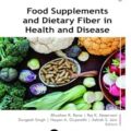 دانلود کتاب مکمل های غذایی و فیبر غذایی در سلامت و بیماری<br>Food Supplements and Dietary Fiber in Health and Disease 1st Edition