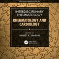 دانلود کتاب روماتولوژی بین رشته ای: روماتولوژی و قلب و عروق<br>Interdisciplinary Rheumatology: Rheumatology and Cardiology 1st Edition