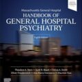 دانلود کتاب راهنمای روانپزشکی بیمارستان عمومی ماساچوست<br>Massachusetts General Hospital Handbook of General Hospital Psychiatry 8th Edition