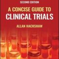 دانلود کتاب راهنمای مختصر کارآزمایی های بالینی<br>A Concise Guide to Clinical Trials 2nd Edition