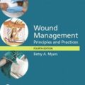 دانلود کتاب مدیریت زخم: اصول و شیوه ها<br>Wound Management: Principles and Practices 4th Edition