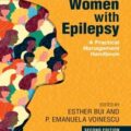 دانلود کتاب زنان مبتلا به صرع: راهنمای مدیریت عملی<br>Women with Epilepsy: A Practical Management Handbook 2nd Edition